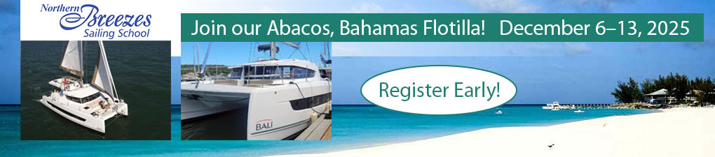 Join Northern Breezes' Abacos, Bahamas Sailing Adventures!